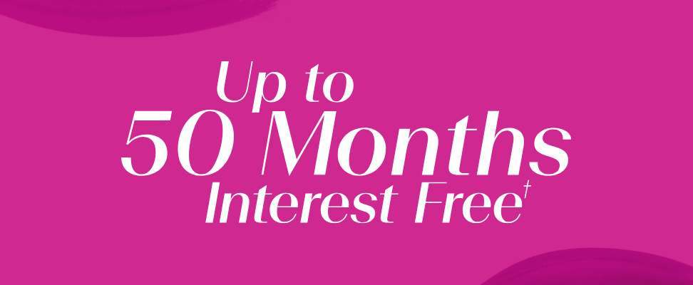 Up to 50 months interest free†